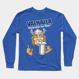 Valhalla beer Long Sleeve T-Shirt